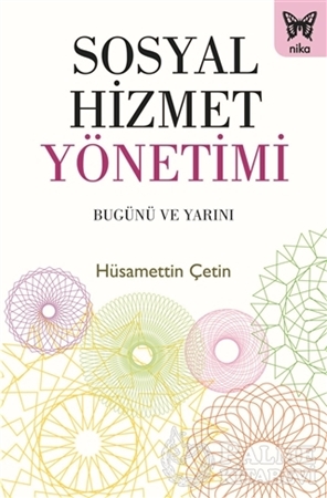 Resim Sosyal Hizmet Yönetimi: Bugünü ve Yarını