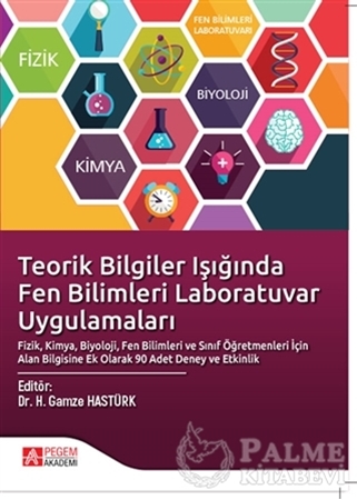 Resim Teorik Bilgiler Işığında Fen Bilimleri Laboratuvar Uygulamaları