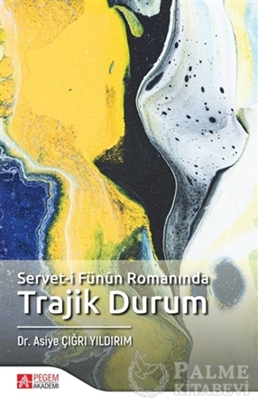Resim Servet-i Fünun Romanında Trajik Durum