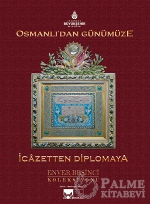 resm Osmanlı'dan Günümüze İcazetten Diplomaya