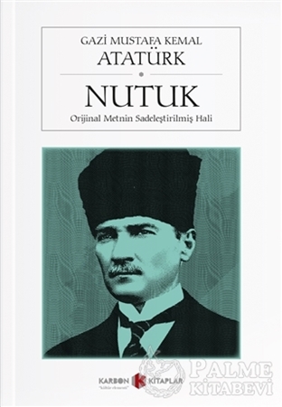 Resim Nutuk (Orijinal Metnin Sadeleştirilmiş Hali)