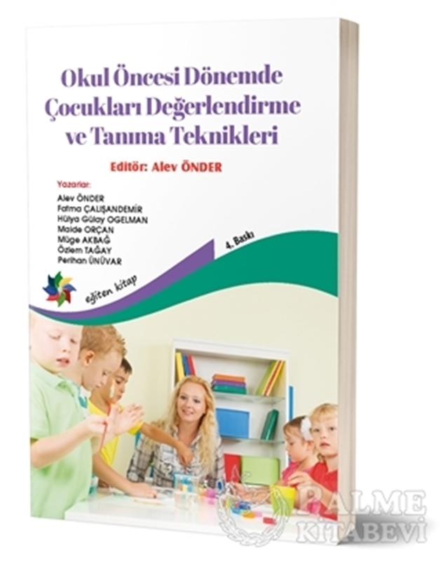 resm Okul Öncesi Dönemde Çocukları Değerlendirme ve Tanıma Teknikleri