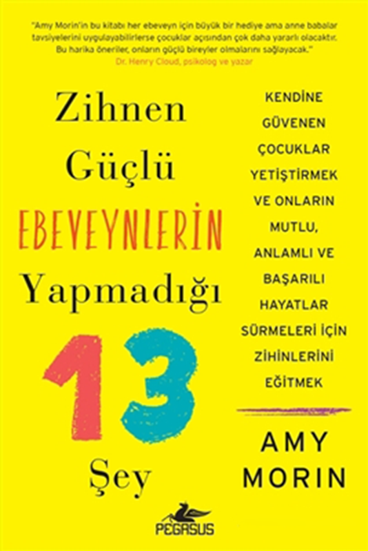 resm Zihnen Güçlü Ebeveynlerin Yapmadığı 13 Şey