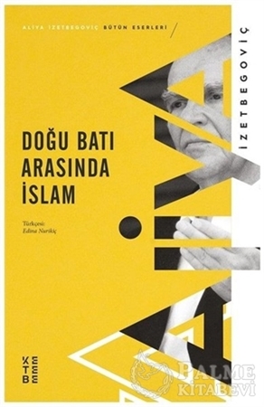 Resim Doğu Batı Arasında İslam