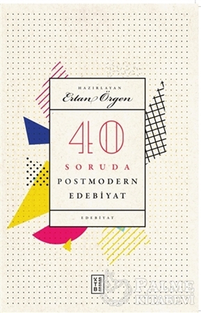 Resim 40 Soruda Postmodern Edebiyat