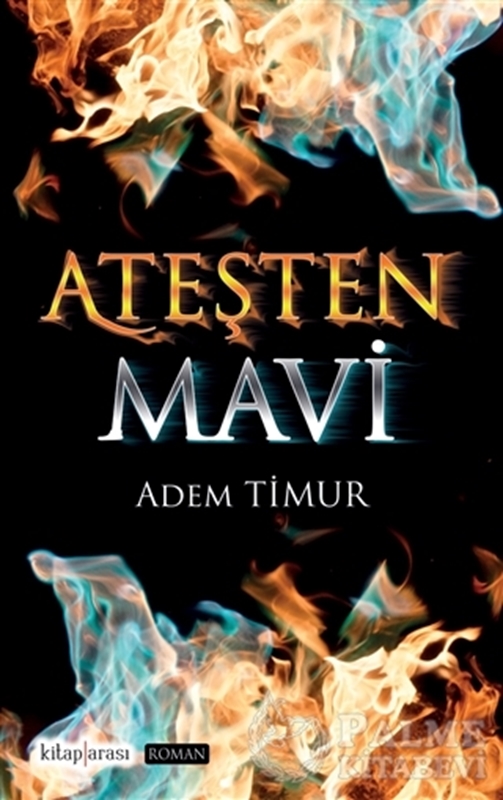 resm Ateşten Mavi