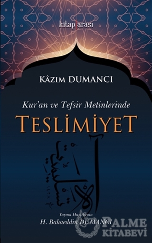 resm Kur'an ve Tefsir Metinlerinde Teslimiyet