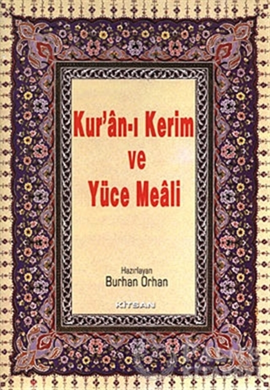 resm Kur’an-ı Kerim ve Yüce Meali (Rahle Boy)