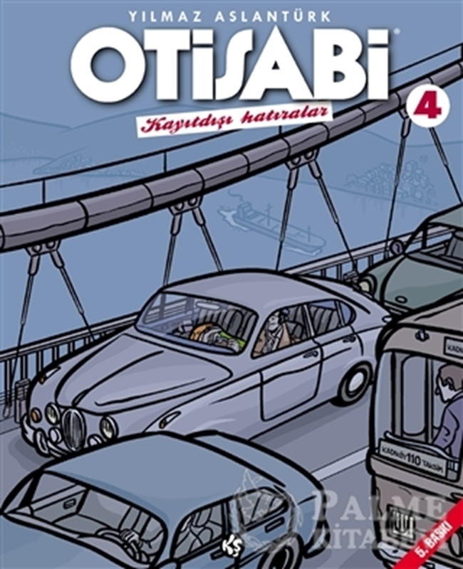 resm Otisabi - Kayıtdışı Hatıralar - 4