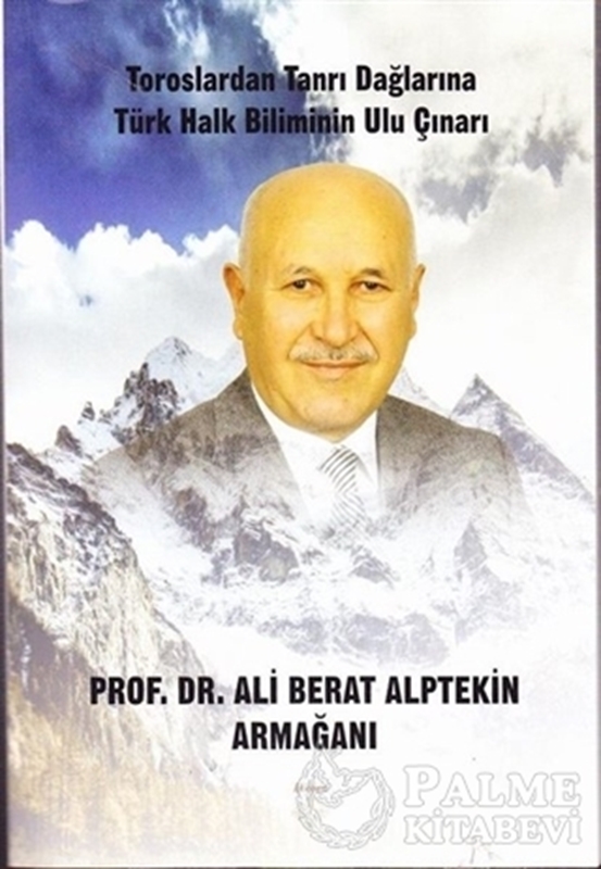resm Prof. Dr. Ali Berat Alptekin Armağanı