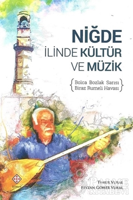 resm Niğde İlinde Kültür ve Müzik