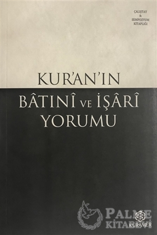 resm Kur’an’ın Batıni ve İşari Yorumu