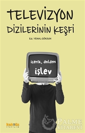 Resim Televizyon Dizilerinin Keşfi: İçerik, Anlam, İşlev