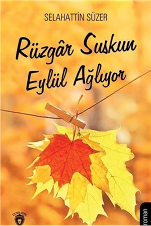 Resim Rüzgar Suskun Eylül Ağlıyor