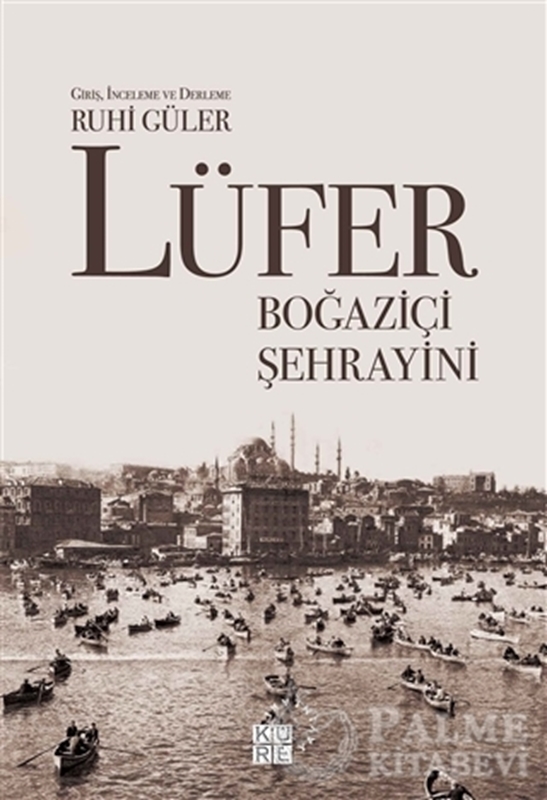 resm Lüfer: Boğaziçi Şehrayini