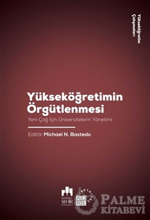 Resim Yükseköğretimin Örgütlenmesi
