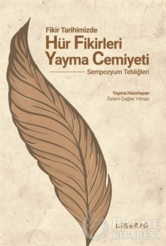 resm Fikir Tarihimizde Hür Fikirleri Yayma Cemiyeti