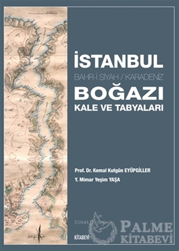 resm İstanbul Boğazı Kale ve Tabyaları