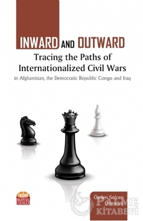 Resim Inward and Outward Tracing the Paths of Internationalized Civil Wars