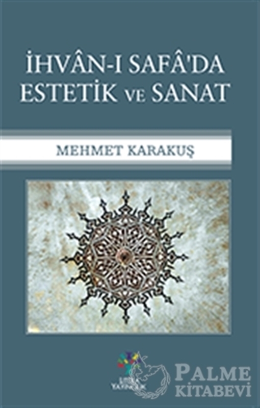 resm İhvan-ı Safa'da Estetik ve Sanat