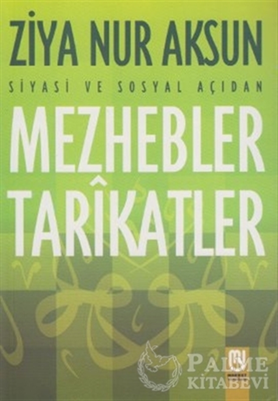 resm Siyasi ve Sosyal Açıdan Mezhebler Tarikatlar
