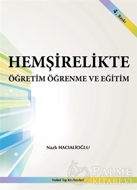 resm Hemşirelikte Öğretim Öğrenme ve Eğitim