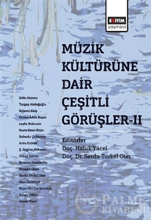 Resim Müzik Kültürüne Dair Çeşitli Görüşler - 2