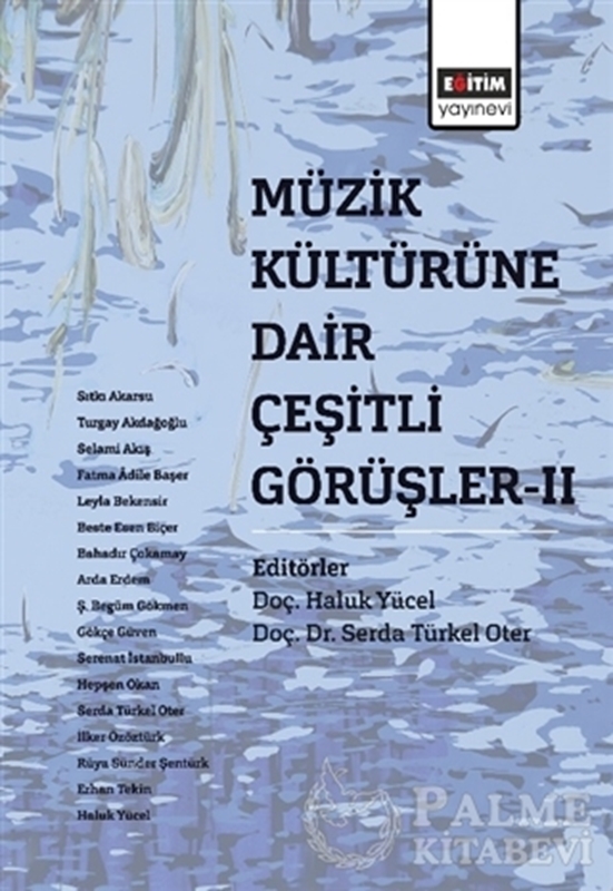 resm Müzik Kültürüne Dair Çeşitli Görüşler - 2