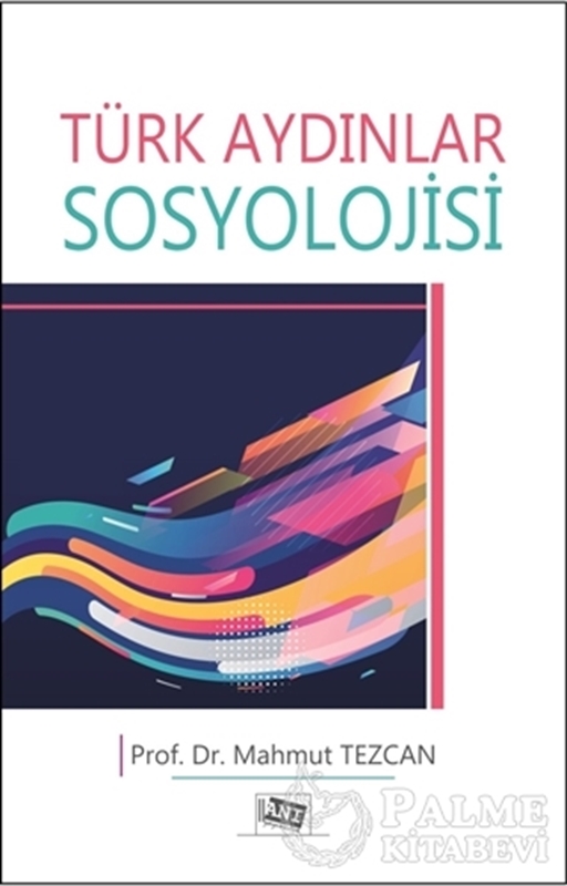 resm Türk Aydınlar Sosyolojisi