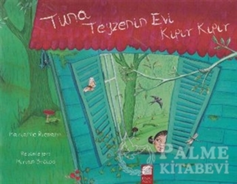 resm Tuna Teyzenin Evi Kıpır Kıpır