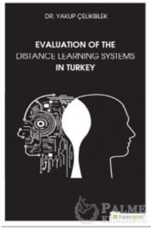 Resim Evaluation Of The Distance Learning Systems In Turkey