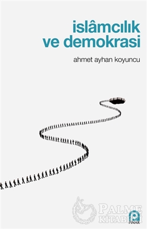 resm İslamcılık ve Demokrasi