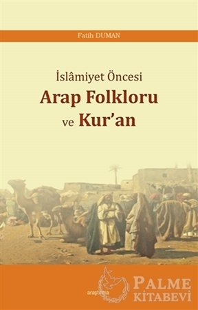Resim İslamiyet Öncesi Arap Folkloru ve Kur'an