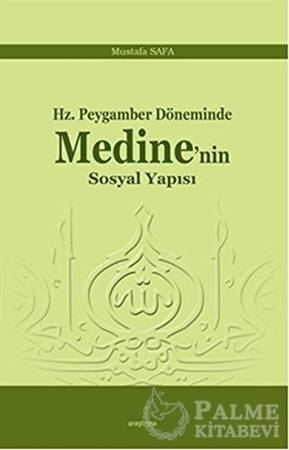 Resim Hz. Peygamber Döneminde Medine'nin Sosyal Yapısı