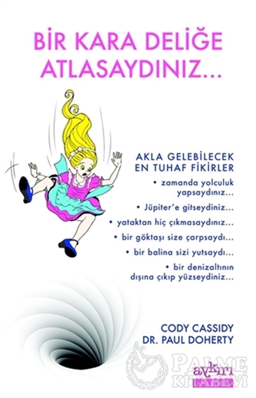 resm Bir Kara Deliğe Atlasaydınız