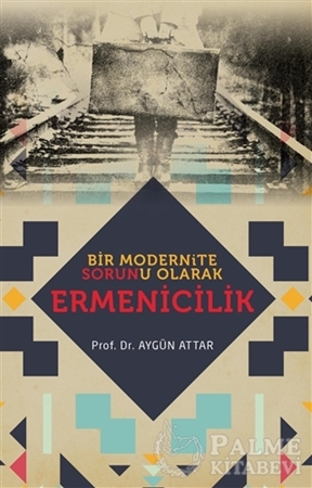 Resim Bir Modernite Sorunu Olarak Ermenicilik