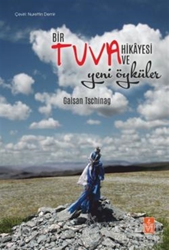 resm Bir Tuva Hikayesi ve Yeni Öyküler
