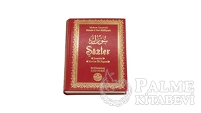 resm Sözler - Lemeat, Nur’un İlk Kapısı