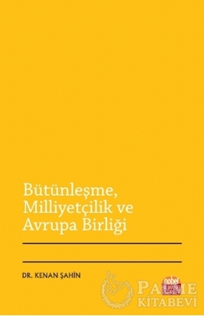 Resim Bütünleşme Milliyetçilik ve Avrupa Birliği