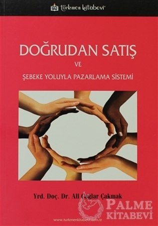 Resim Doğrudan Satış ve Şebeke Yoluyla Pazarlama Sistemi