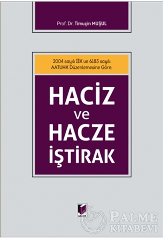 resm Haciz ve Hacze İştirak