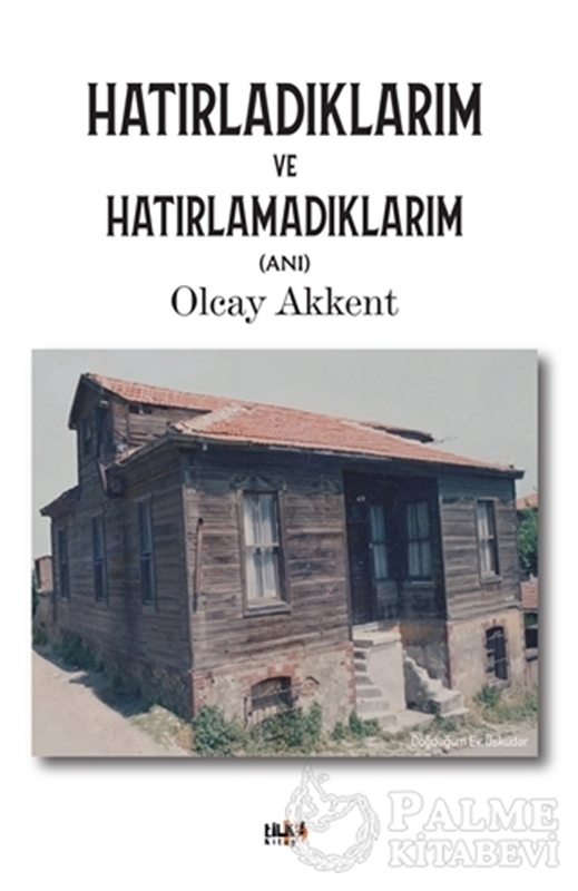 resm Hatırladıklarım ve Hatırlamadıklarım