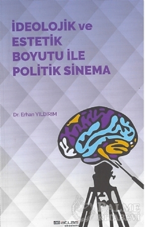 Resim İdeolojik ve Estetik Boyutu ile Politik Sinema