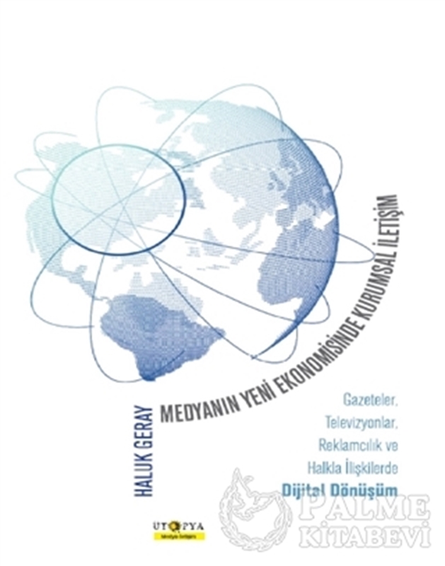 resm Medyanın Yeni Ekonomisinde Kurumsal İletişim