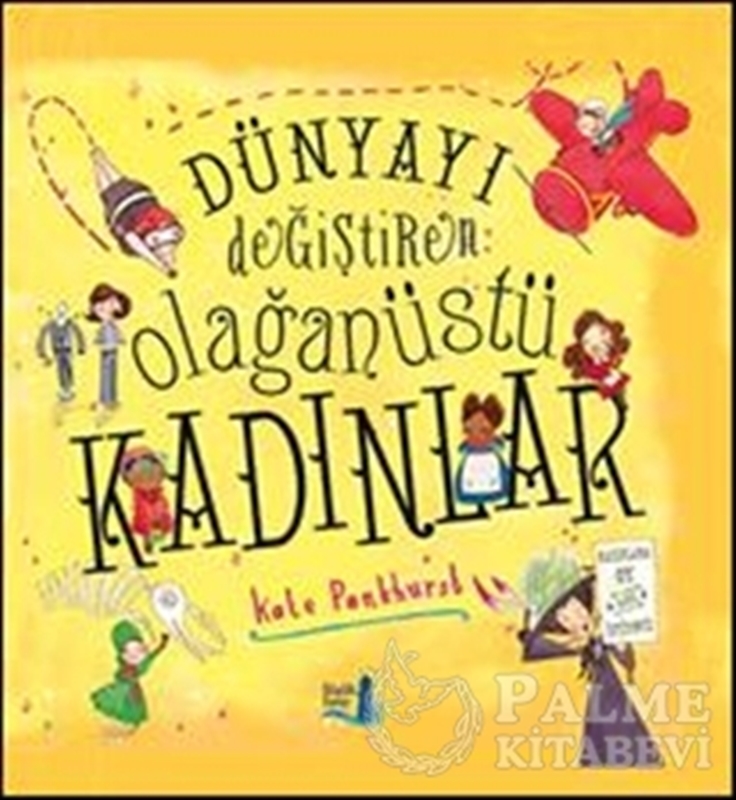 resm Dünyayı Değiştiren Olağanüstü Kadınlar