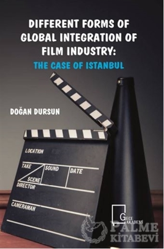 resm Different Forms of Global Integration of Film Industry: The Case of Istanbul