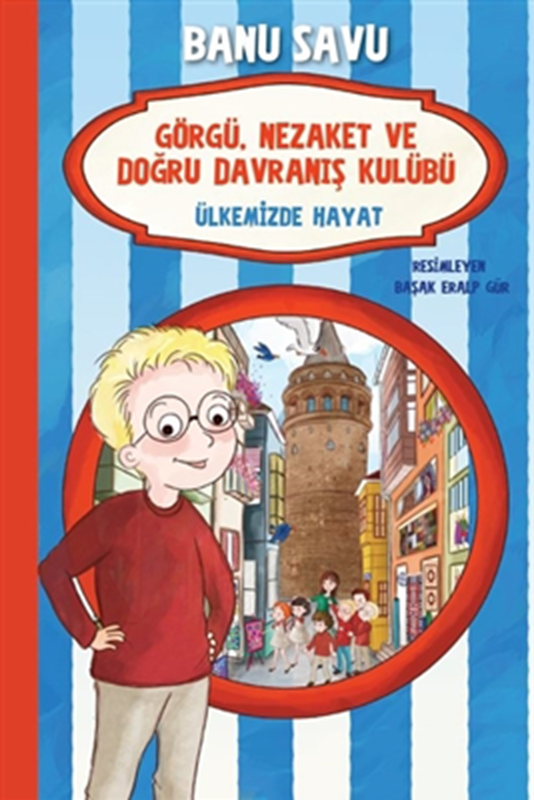 resm Ülkemizde Hayat 6 - Görgü Nezaket ve Doğru Davranış Kulübü
