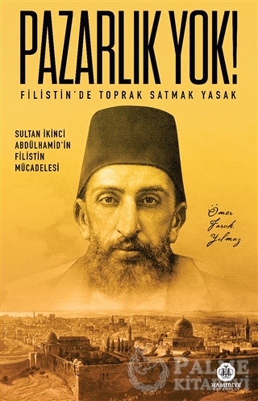 resm Pazarlık Yok! - Filistin’de Toprak Satmak Yasak