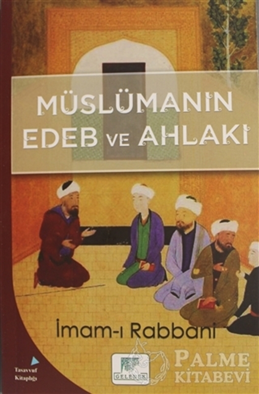 resm Müslümanın Edeb ve Ahlakı