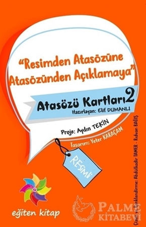 Resim Resimden Atasözüne Atasözünden Açıklamaya - Atasözü Kartları 2